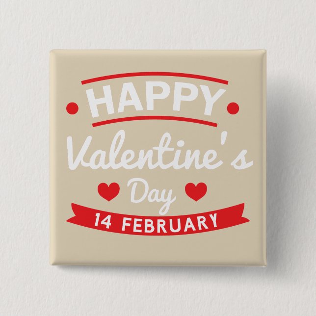 Happy Valentine's 14 February Button (Front)