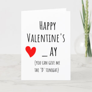 happy Valentine's _ay you can give me the 'd'  Holiday Card
