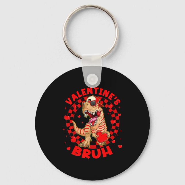Happy Valentine's Bruh Funny Dinosaur Valentine Me Keychain (Front)