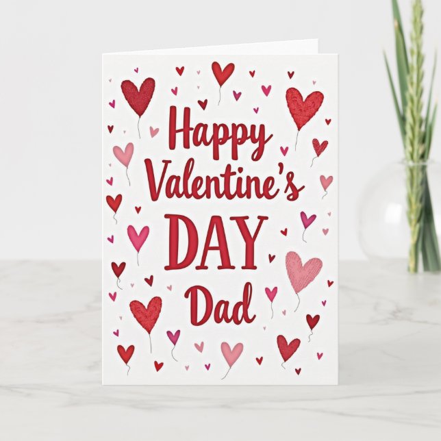 Happy Valentines Dad Heart Balloon Card (Front)