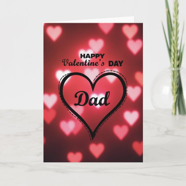 Happy Valentines Dad Heart Bokeh Card (Front)