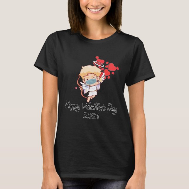 Happy Valentine's Day 2021 Cute Cupid Gift During  T-Shirt (Front)