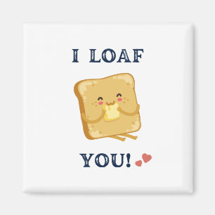 Happy Valentine's Day 2023 -Funny Love You Magnet