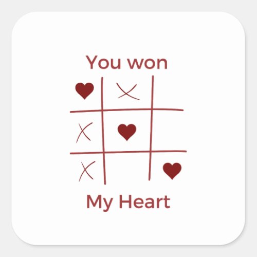 Happy Valentines Day 2023 Ideas _You Won My Heart Square Sticker