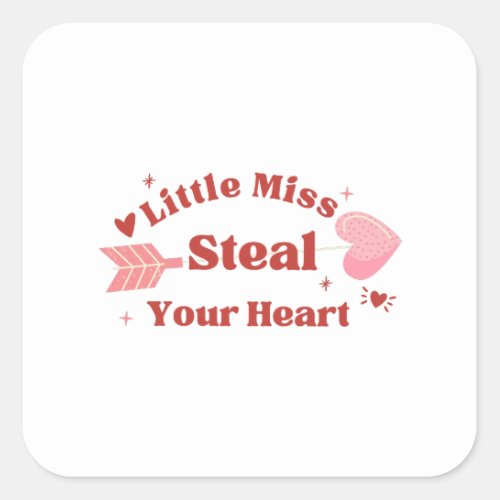 Happy Valentines Day 2023 _You Steal My Heart   Square Sticker