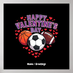 Happy Valentines Day Baseball Basketball Football Poster