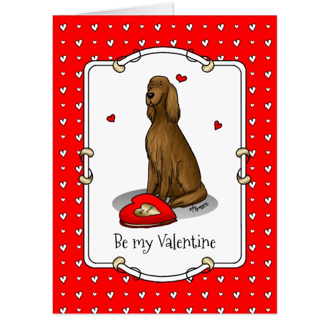 Happy Valentine's Day Be Mine Irish Setter (red 1) Card (Front)