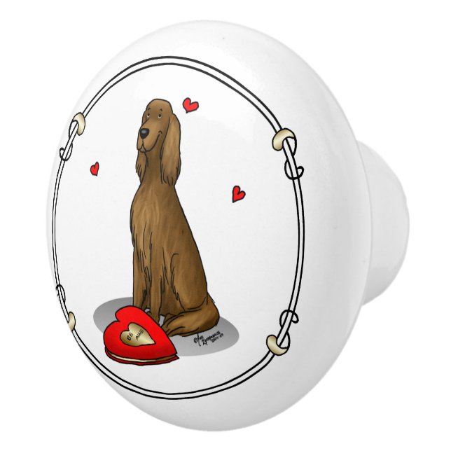 Happy Valentine's Day Be Mine Irish Setter (red 1) Ceramic Knob (Right)