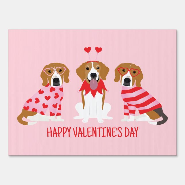 Happy Valentines Day Beagle Dogs Sign (Front)