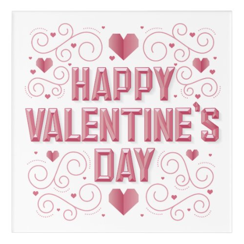 Happy Valentines Day Beveled 12x12 Acrylic Print