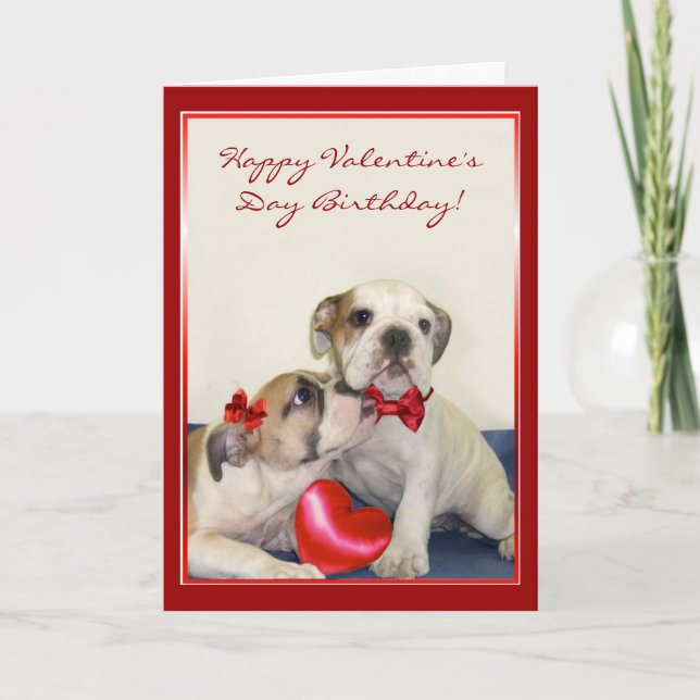 Happy Valentine's Day Birthday Bulldog card (Front)