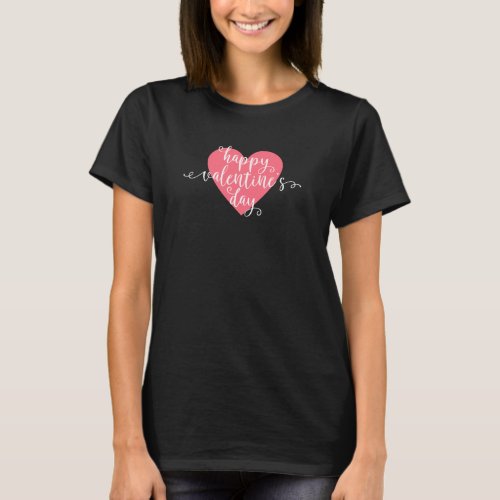 Happy Valentines Day Calligraphy  T_Shirt