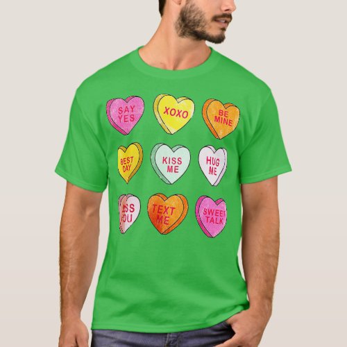 Happy Valentines Day Candy Conversation Hearts Cut T_Shirt