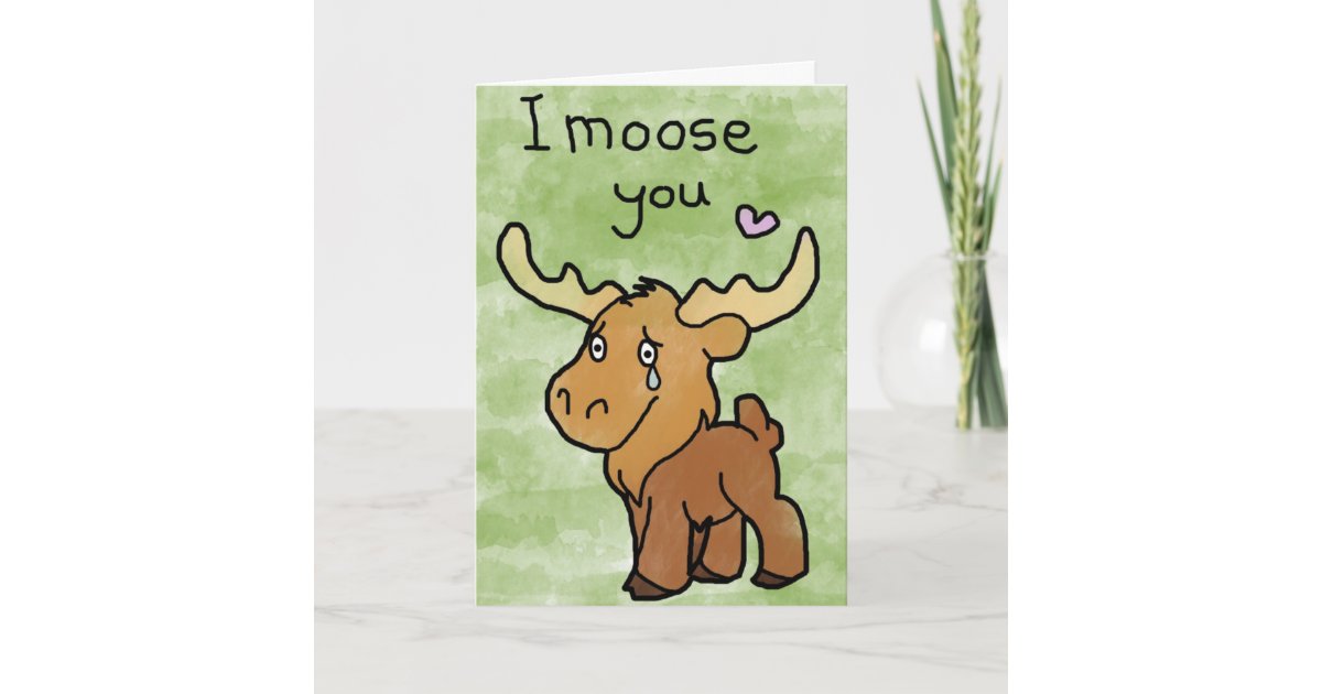 Happy Valentines Day Card - I Moose You | Zazzle.com