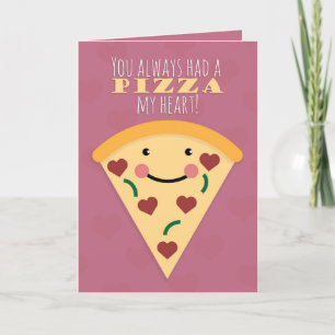 Happy Valentine's Day Cute Pizza Slice Humor Holiday Card