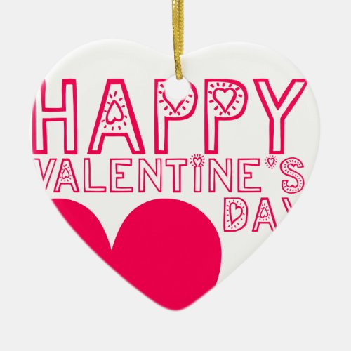 Happy Valentines day Cute typo Heart ornament