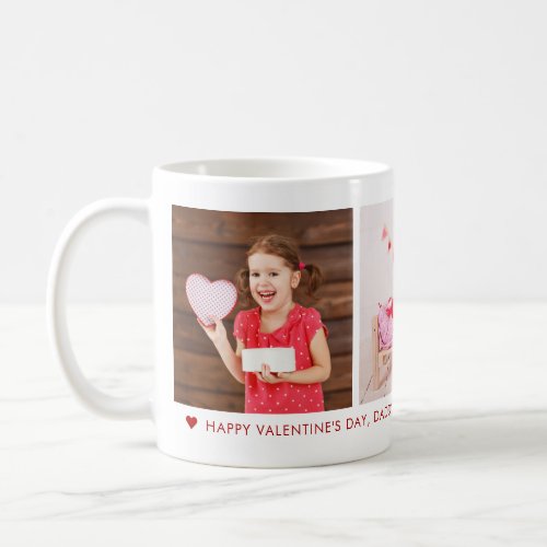 Happy Valentines Day Daddy 3 Photo Custom Coffee Mug