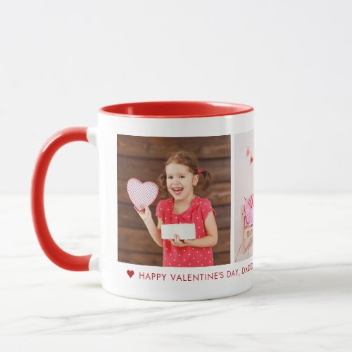 Happy Valentines Day Daddy 3 Photo Custom Mug