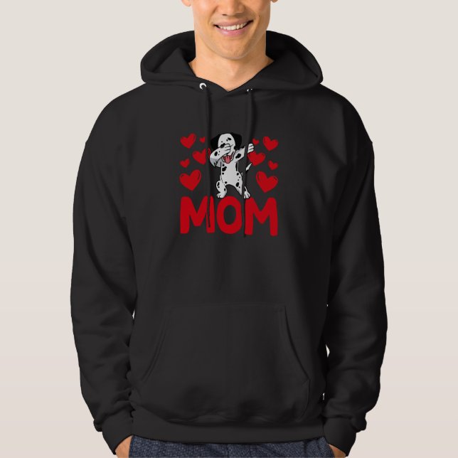 Happy Valentine's Day Dalmatian Mom Mothers Day Va Hoodie (Front)