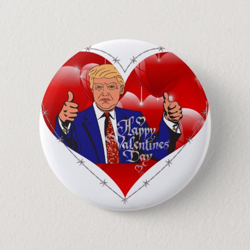 happy valentines day donald trump button