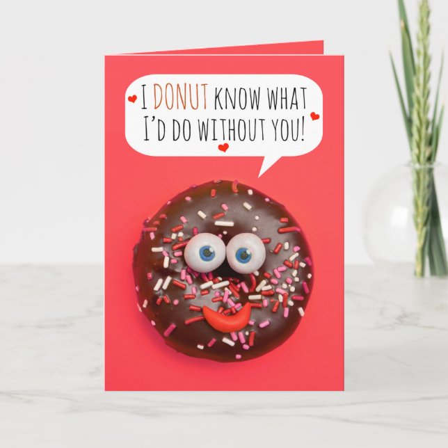Happy Valentine's Day Donut Humor Holiday Card (Front)