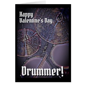 Happy Valentines Day Drummer Valentine Card by DrumJunkieGraphics at Zazzle