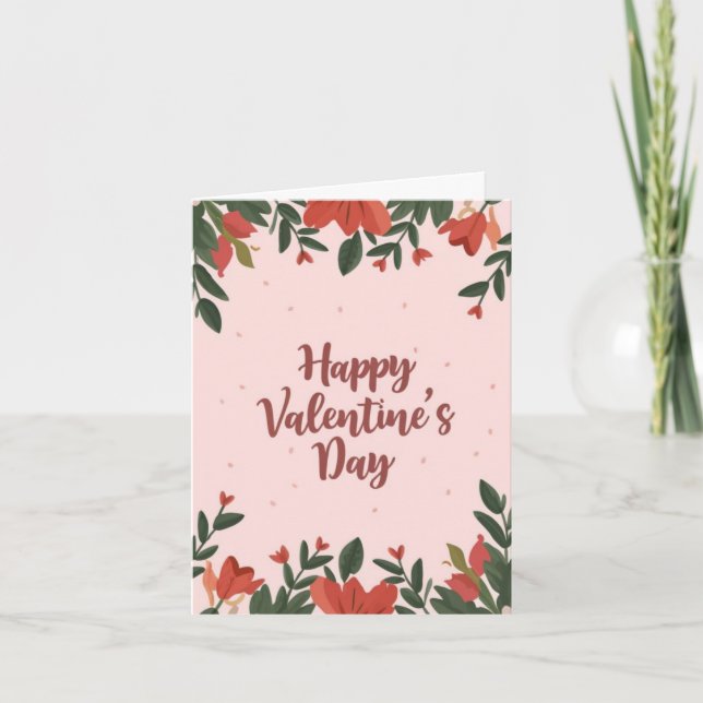 Happy Valentine's Day Floral Holiday Card (Front)