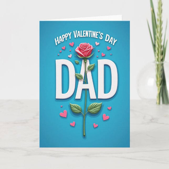Happy Valentines Day For Dad Card (Front)