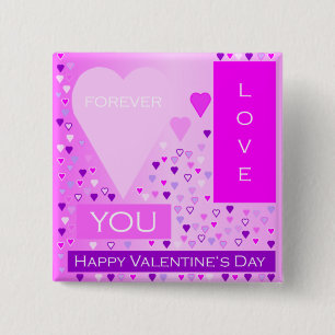 Happy Valentine's Day Forever Love Hearts Pink Pinback Button