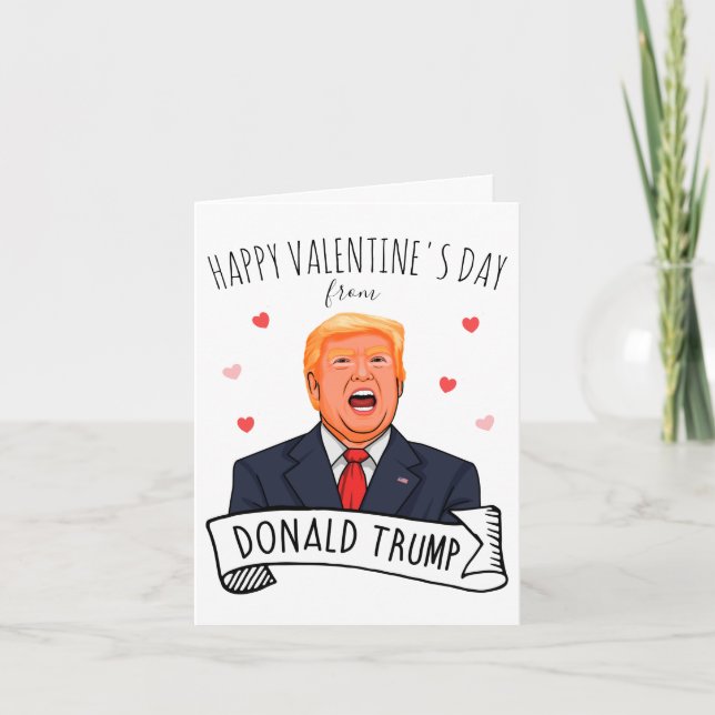 Happy Valentine's Day from Donald Trump Card (Front)