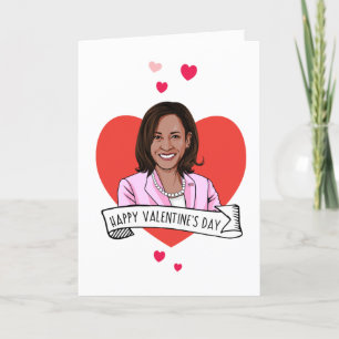 Happy Valentine's Day from Kamala Harris Card