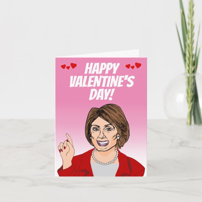 Happy Valentine's Day from Nancy Pelosi Card (Front)