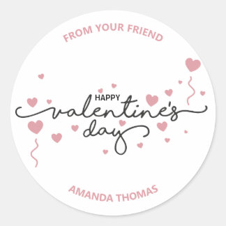 Happy valentine's day from your friend classic round sticker
