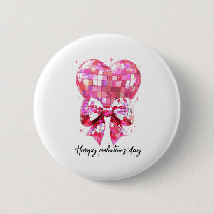 Happy Valentine's Day Funny Coquette Disco Ball He Button