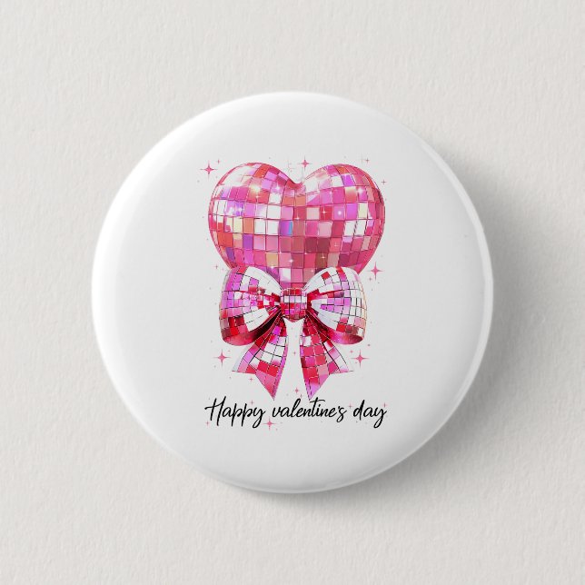 Happy Valentine's Day Funny Coquette Disco Ball He Button (Front)