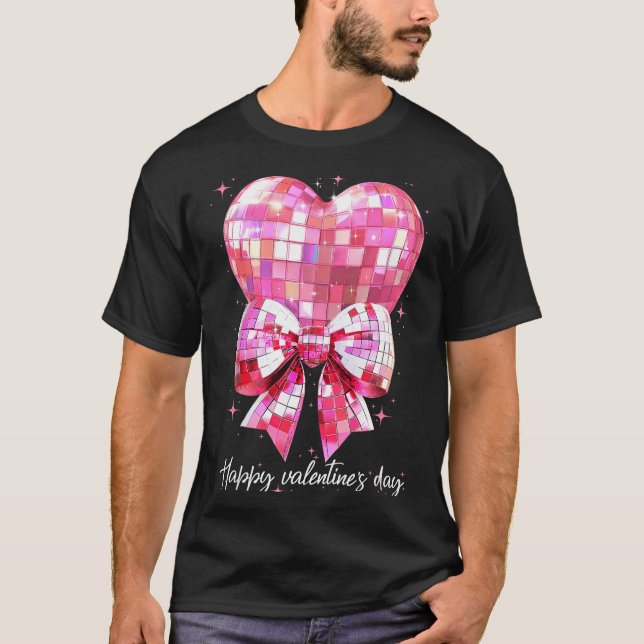 Happy Valentine's Day Funny Coquette Disco Ball He T-Shirt (Front)