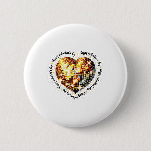 Happy Valentine's Day Funny Gold Coquette Disco Ba Button