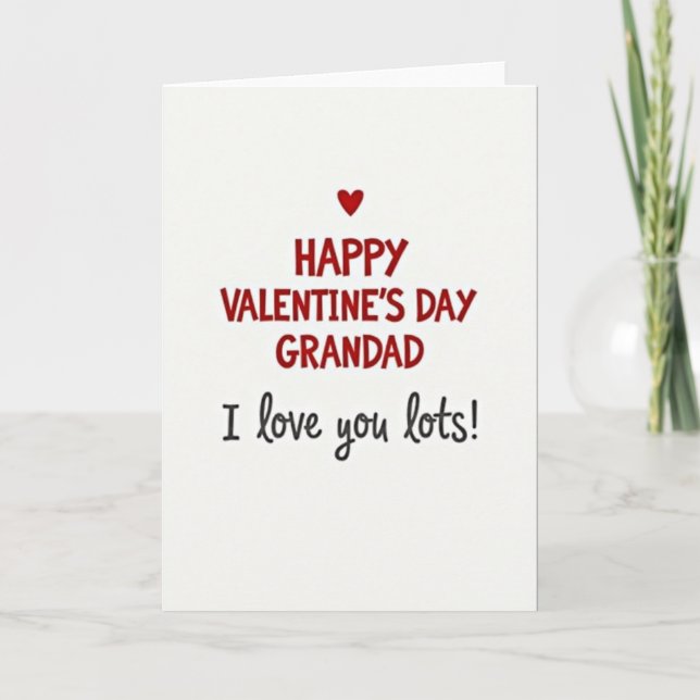 Happy Valentines Day Grandad Love Card (Front)