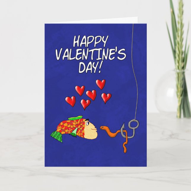 Happy Valentine's Day Humor Fish and Bait Holiday Card (Front)