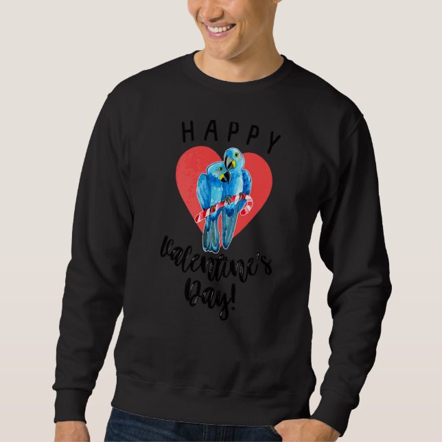 Happy Valentine's Day Hyacinth Macaws Sweatshirt (Front)