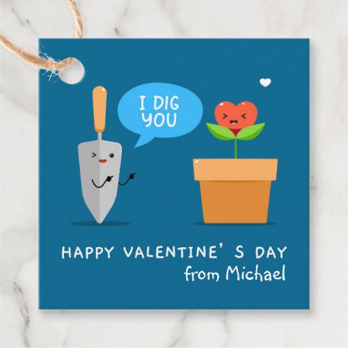Happy Valentines Day I Dig You Funny Modern Love Favor Tags