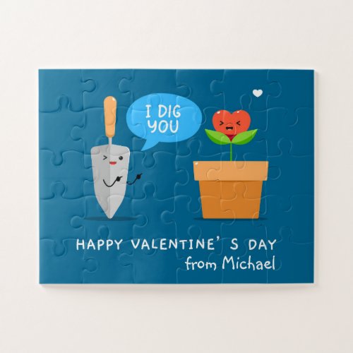 Happy Valentines Day I Dig You Funny Modern Love Jigsaw Puzzle