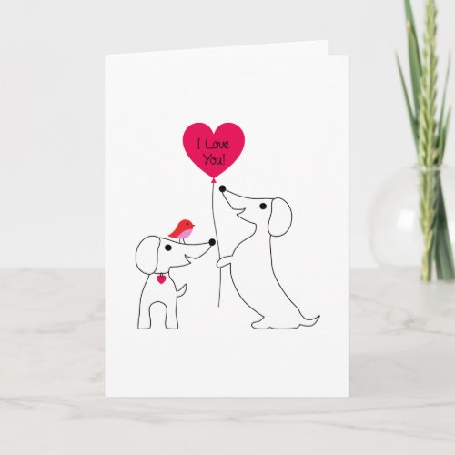 HAPPY VALENTINES DAY  I Love You Dachshunds Card