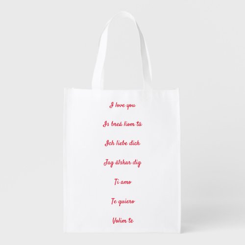 Happy Valentines Day I love you in 10 languages Grocery Bag