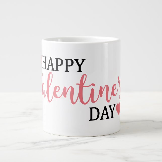 Happy Valentine's Day jumbo white coffee Mug (Front)
