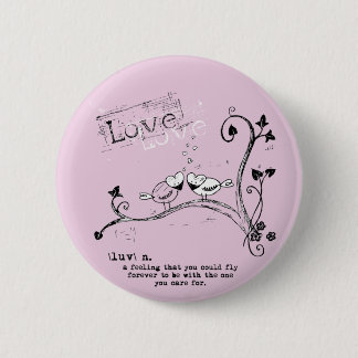 Happy Valentine's Day, Little Bird Pinback Button