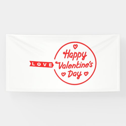 Happy Valentines Day Love 4x8 Vinyl Banner