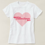Happy Valentine's Day | Love Heart Modern Trendy T-Shirt<br><div class="desc">Simple,  stylish "Happy Valentine's Day" custom quote art women's t-shirt in modern minimalist typography with a cute heart detail in pink. The perfect seasonal accessory or a cute gift for the one you love!</div>