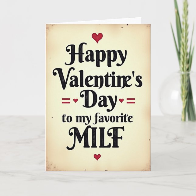 Happy Valentines Day Milf Card (Front)