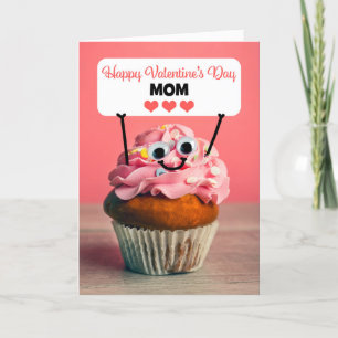 Happy Valentines Day Mom Cute Cupcake Holiday Card